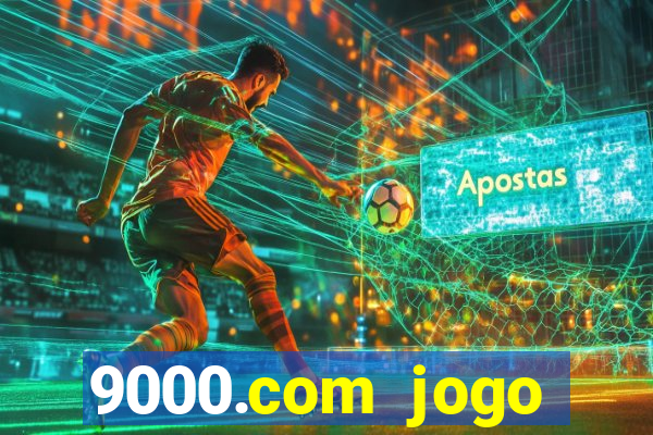 9000.com jogo cassino baixar